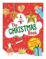 The Christmas Book di Rita Storey edito da Hachette Children's Group