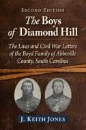 The Boys Of Diamond Hill di J. Keith Jones edito da McFarland & Co Inc