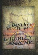 Dealing With The Devil's Deal di L Hurley Ankeny edito da Xlibris Corporation