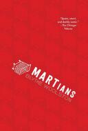 Martians di Blythe Woolston edito da CANDLEWICK BOOKS