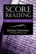 Score Reading di Michael Dickreiter edito da Hal Leonard Corporation