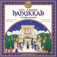 All about Hanukkah in Story and Song di Judyth Groner edito da Kar-Ben Publishing