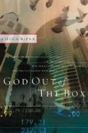 God Out Of The Box di Chuck Ripka edito da Realms Fiction