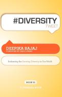 #Diversitytweet Book01 di Deepika Bajaj edito da THINKaha
