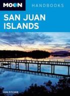 Moon San Juan Islands (4th Ed) di Don Pitcher edito da Avalon Travel Publishing