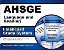 Ahsge Language and Reading Flashcard Study System: Ahsge Test Practice Questions and Exam Review for the Alabama High School Graduation Exam edito da Mometrix Media LLC