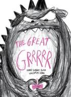 The Great Grrrrr di Marie-Sabine Roger edito da RED COMET PR
