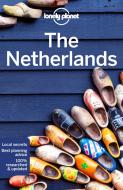 Lonely Planet the Netherlands di Lonely Planet, Nicola Williams, Abigail Blasi edito da LONELY PLANET PUB