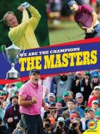 The Masters di Christine Webster edito da AV2 BY WEIGL