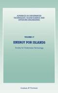 Energy for Islands di Society for Underwater Technology edito da Springer Netherlands