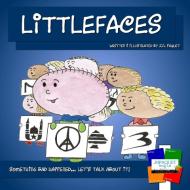 Littlefaces di J. N. Paquet edito da JNPAQUET Books Ltd