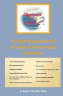 The Self-Empowerment Principles of Awareness Handbook di MS Katie O'She Wha' Nitah edito da Createspace Independent Publishing Platform