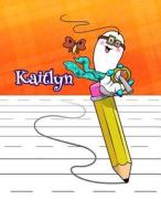 Kaitlyn: Personalized Book with Child's Name, Primary Writing Tablet, 54 Sheets of Practice Paper, 1 Ruling, 6 Coloring Pages, di Black River Art edito da Createspace Independent Publishing Platform
