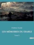 LES MÉMOIRES DU DIABLE di Frédéric Soulié edito da Culturea