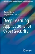 Deep Learning Applications for Cyber Security edito da Springer-Verlag GmbH
