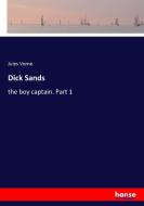 Dick Sands di Jules Verne edito da hansebooks