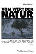 Vom Wert der Natur edito da VS Verlag für Sozialwissenschaften