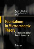 Foundations in Microeconomic Theory edito da Springer Berlin Heidelberg
