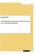 Auswirkungen internationaler Fusionen auf die Unternehmenskultur di Roman Redkov edito da GRIN Publishing