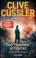 Das Panama-Attentat di Clive Cussler, Jack Dubrul edito da Blanvalet Taschenbuchverl
