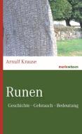 Runen di Arnulf Krause edito da Marix Verlag