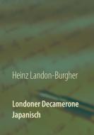 Londoner Decamerone di Heinz Landon-Burgher edito da Books on Demand