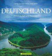 Deutschland di Horst Zielske, Daniel Zielske, Peter Göbel edito da Bruckmann Verlag GmbH