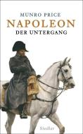 Napoleon di Munro Price edito da Siedler Verlag