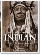 The North American Indian. The Complete Portfolios di Edward S. Curtis edito da Taschen Gmbh