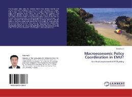 Macroeconomic Policy Coordination in EMU? di Keqiang Li edito da LAP Lambert Academic Publishing