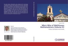 Who's Who of Well-Known Mathematicians (Volume IV) edito da LAP Lambert Academic Publishing