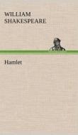 Hamlet di William Shakespeare edito da TREDITION CLASSICS