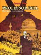 Professor Bell 02. Die Puppen von Jerusalem di Joann Sfar edito da Avant-Verlag, Berlin