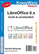 LibreOffice 6.x di Kerstin Broszat edito da Quadratur-Verlag UG