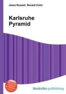Karlsruhe Pyramid edito da Book On Demand Ltd.