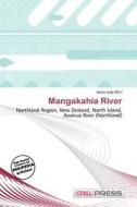 Mangakahia River edito da Cred Press