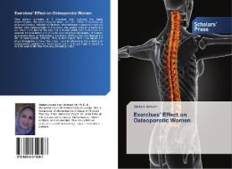 Exercises' Effect on Osteoporotic Women di Mariam Ameer edito da SPS