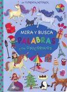 Mira y busca palabras con unicornios edito da SUSAETA EDICIONES