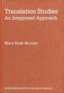 Translation Studies di Mary Snell-Hornby edito da John Benjamins Publishing Co