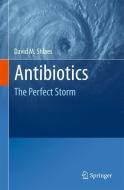 Antibiotics di David Shlaes edito da Springer-Verlag GmbH