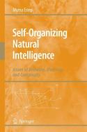 Self-Organizing Natural Intelligence di Myrna Estep edito da Springer Netherlands