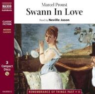 Swann In Love di Marcel Proust edito da Naxos Audiobooks