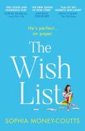 The Wish List di Sophia Money-Coutts edito da Harpercollins Publishers