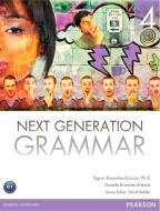 Next Generation Grammar 4 with MyEnglishLab di Sigrun Biesenbach-Lucas, Donette Brantner-Artenie edito da Pearson Education (US)
