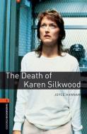 7. Schuljahr, Stufe 2 - The Death of Karen Silkwood - Neubearbeitung di Joyce Hannam edito da Oxford University ELT