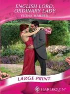 English Lord, Ordinary Lady di Fiona Harper edito da Harlequin Mills & Boon