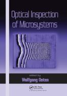 Optical Inspection Of Microsystems edito da Taylor & Francis Ltd