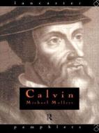 Calvin di Michael Mullett edito da Routledge