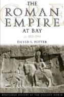 The Roman Empire At Bay, Ad 180-395 di #Potter,  David S. edito da Taylor & Francis Ltd
