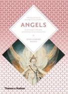 Angels: Messengers of the Gods di Peter Lamborn Wilson edito da THAMES & HUDSON